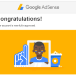 How to get Google AdSense approval, after learning how not to